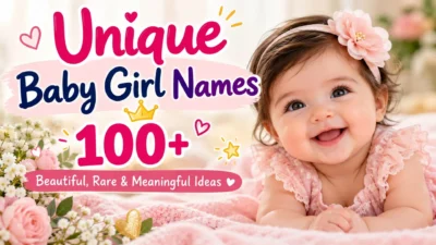 Unique baby girl names with a smiling baby, flowers, and 100+ beautiful name ideas